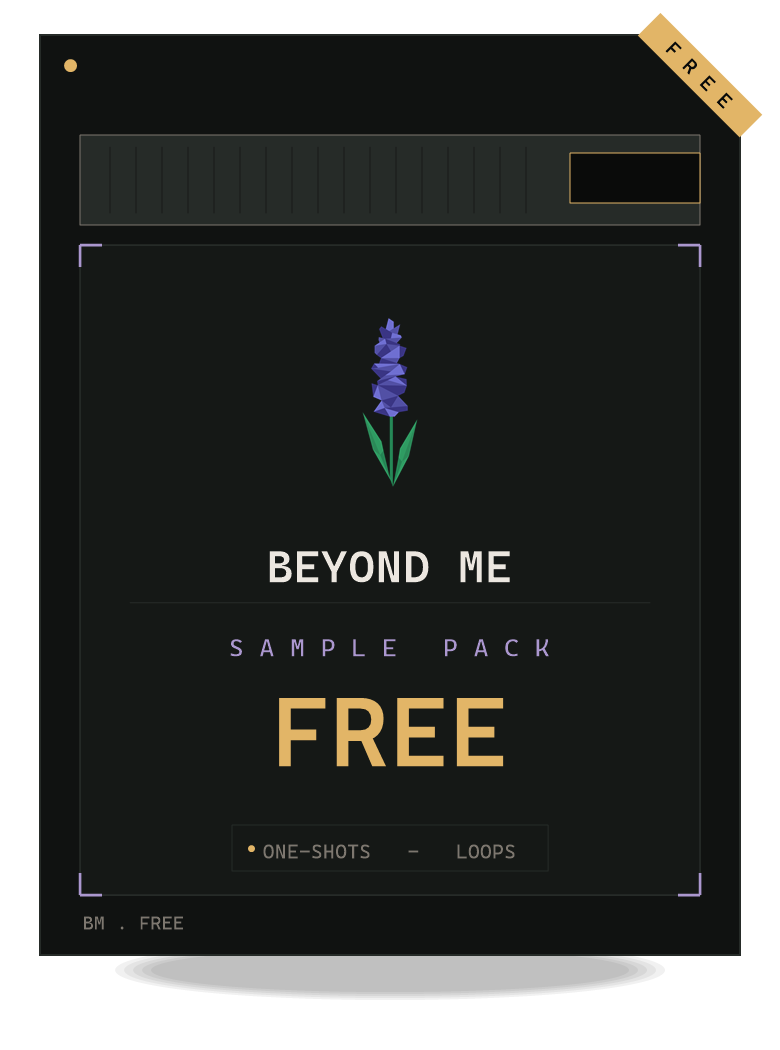 Beyond Me — Free Sample Pack: one-shots and loops